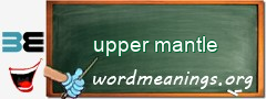 WordMeaning blackboard for upper mantle